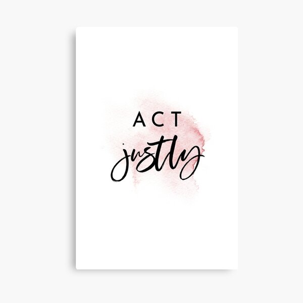 Vista previa del artículo con la obra «Copia de Miqueas 6:8 Actúa con justicia», diseñado y vendido por KAMdesignhaus.