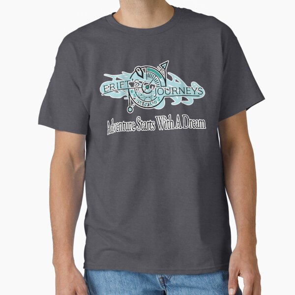 Adventure Starts With A Dream Classic T-Shirt