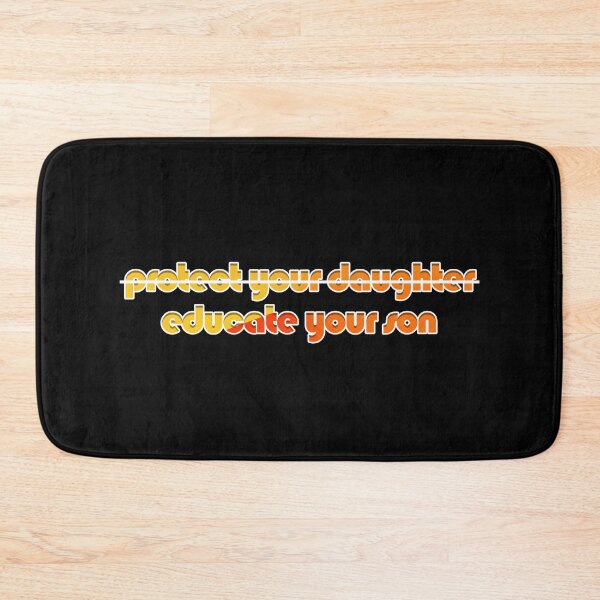 Item preview, Protect Your Daughter Educate Your Son designed and sold by askarne.