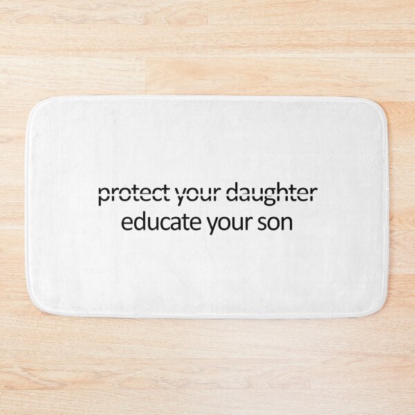 Item preview, Protect Your Daughter Educate Your Son designed and sold by askarne.