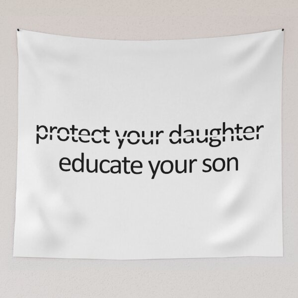 Item preview, Protect Your Daughter Educate Your Son designed and sold by askarne.