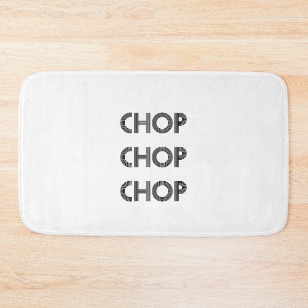 Item preview, Chop Chop Chop designed and sold by GirlGangPrints.