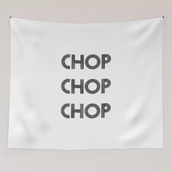 Item preview, Chop Chop Chop designed and sold by GirlGangPrints.