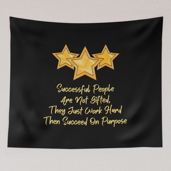 Item preview, Successful People Are Not Gifted, They Just Work" Hard Then Succeed On Purpose" designed and sold by Designs-DA.