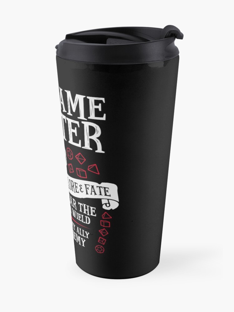 Alternate view of THE GAME MASTER, The Weaver of Lore & Fate - Dungeons & Dragons (White Text) Travel Mug