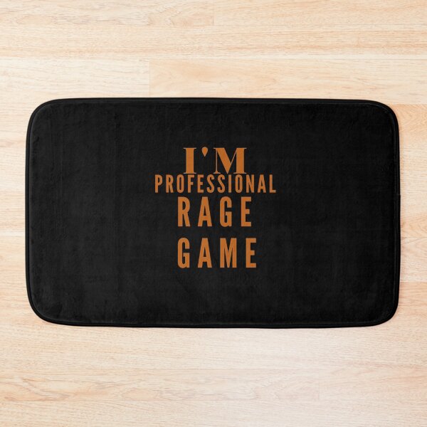 Item preview, I'm Professional Rage Game designed and sold by CreativeTshirt1.