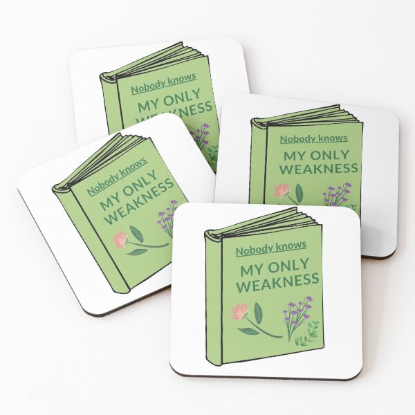 Item preview, Nobody knows my only weakness designed and sold by frovin.
