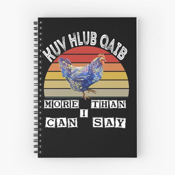 Item preview, Kuv hlub qaib more than I can say VINTAGE Gift For Parents Boys Women Kids Him Her Family designed and sold by videogames86.