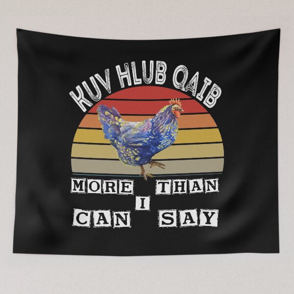 Item preview, Kuv hlub qaib more than I can say VINTAGE Gift For Parents Boys Women Kids Him Her Family designed and sold by videogames86.