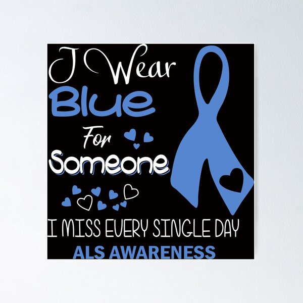 Item preview, I Wear Blue for Someone I Miss Everyday designed and sold by ArtDeziGn.