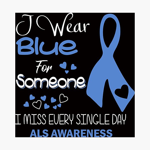 Item preview, I Wear Blue for Someone I Miss Everyday designed and sold by ArtDeziGn.