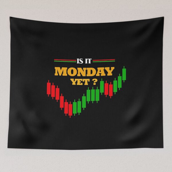 Item preview, Funny Stock Market Gift is it monday yet designed and sold by amedo14.