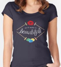Make It Beautiful — Heathers: the Musical Women's Fitted Scoop T-Shirt