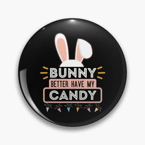 Item preview, Bunny better have my candy designed and sold by ReichBourne.