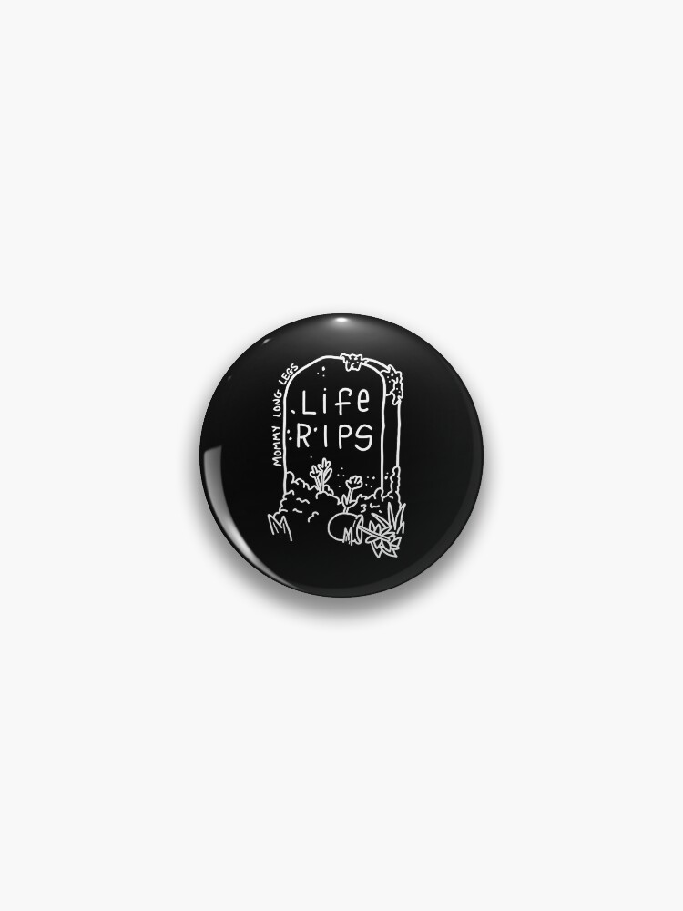 mommy long legs life rips Pin for Sale by lilypadd