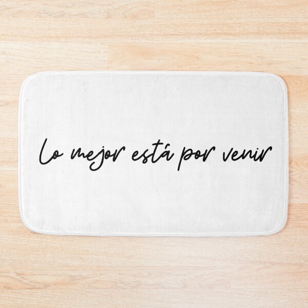 Item preview, The Best Is yet to Come In Spanish | Lo Mejor Está Por Venir  designed and sold by KarolinaPaz.