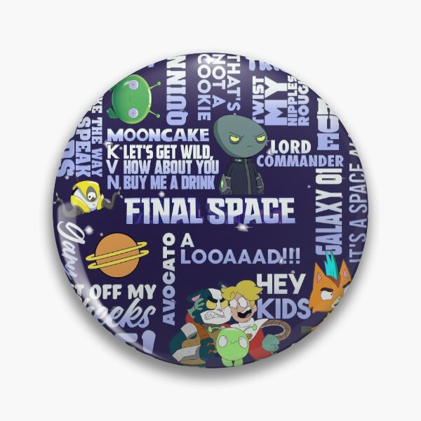 Item preview, Final Space quotes design designed and sold by chrlalexandru.