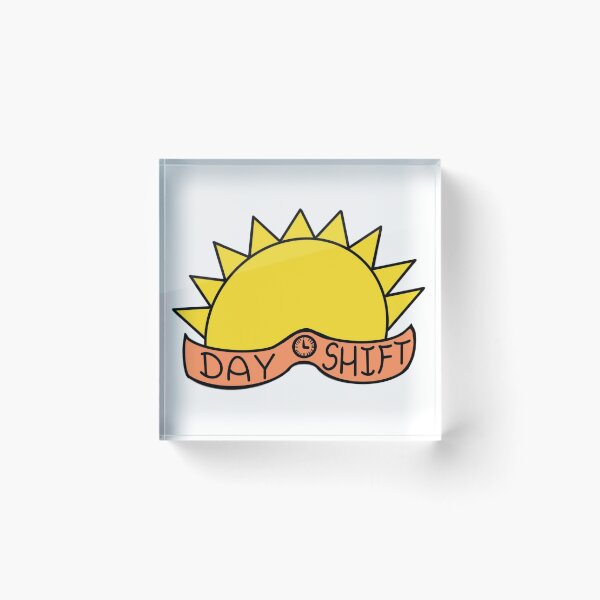 Item preview, Day Shift Represent! designed and sold by BeforeTheCrypt.