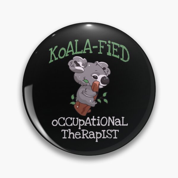 Item preview, Koala Qualified Occupational Therapy OT Therapist designed and sold by Dressed For  Duty.
