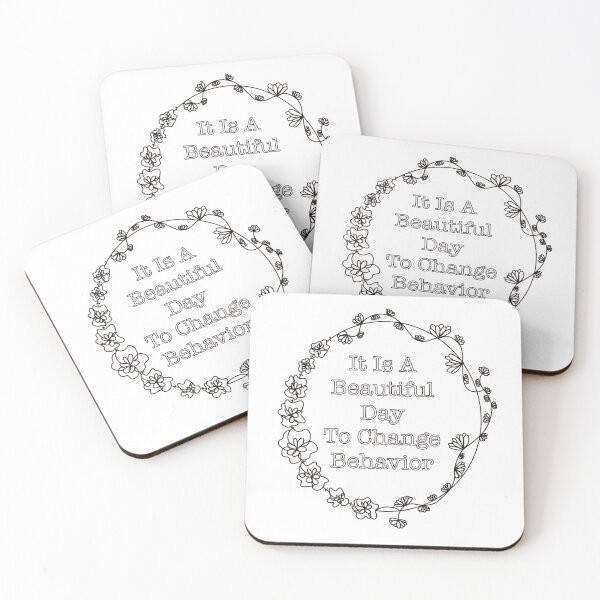 Item preview, Beautiful Day to Change Behavior (simple) designed and sold by aba-creations.