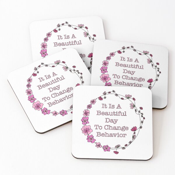 Item preview, Beautiful Day to Change Behavior (pink) designed and sold by aba-creations.