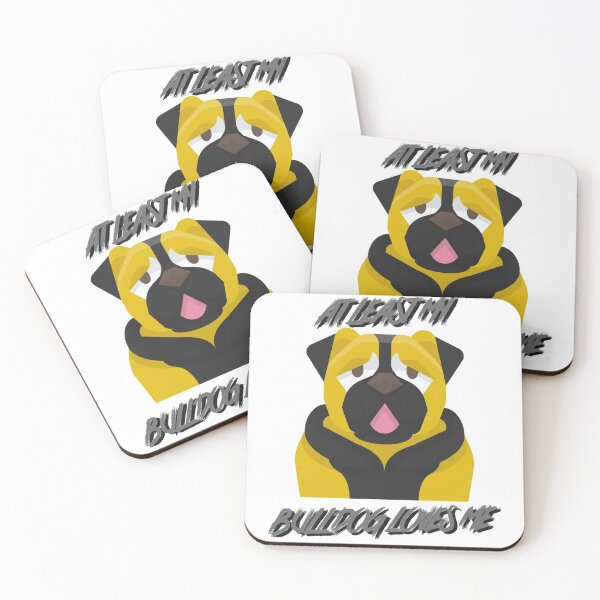 Item preview, Al menos mi bulldog me ama designed and sold by LOVEACHOTHER.