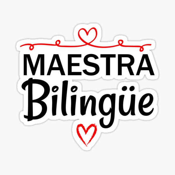 Item preview, Maestra Bilingue: Funny, Spanish, Latina Mexican Maestra Spanish, Bilingual Dual Immersion Teacher designed and sold by Simoakn.