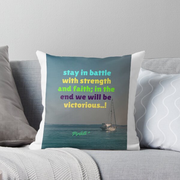 Item preview, stay in battle with strength and faith; in the end we will be victorious ..! designed and sold by pirikiti64-.