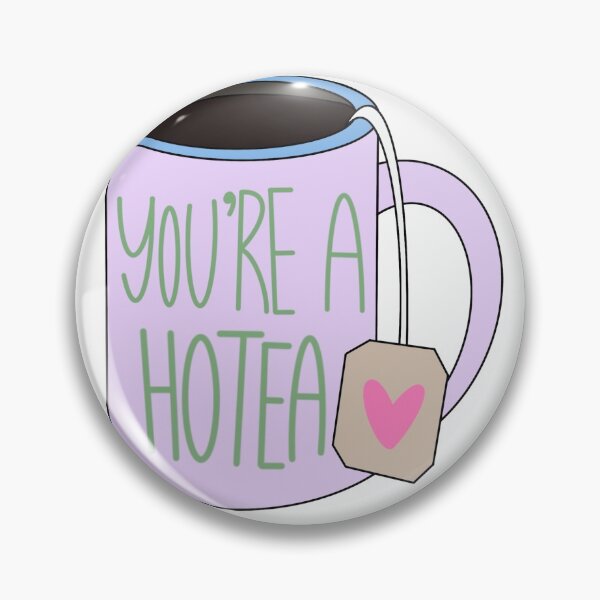 Item preview, You're a hotea designed and sold by Care-PKG.