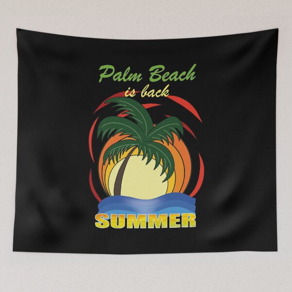 Item preview, Palm Beach is Back Summer designed and sold by orangeblue21.