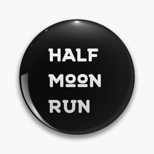 Item preview, half moon run designed and sold by The Cosmic Turtle.