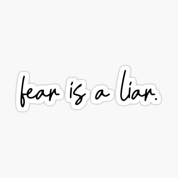 Item preview, Fear is a liar  designed and sold by Kwynn Alge.