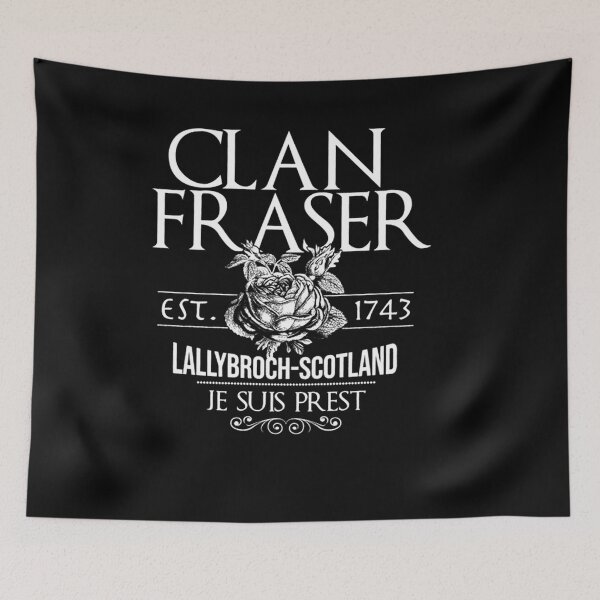 Artikelvorschau, Clan Fraser EST 1743 Lallybroch Schottland Je Suis Prest entworfen und verkauft von Marry1102.