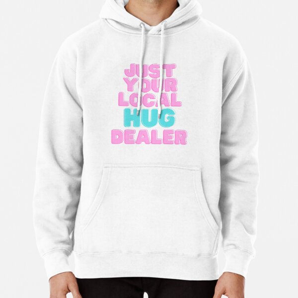 Hug discount dealer hoodie