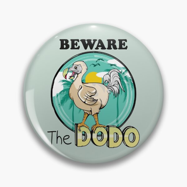 Artikelvorschau, Vorsicht vor dem DODO entworfen und verkauft von piedaydesigns.