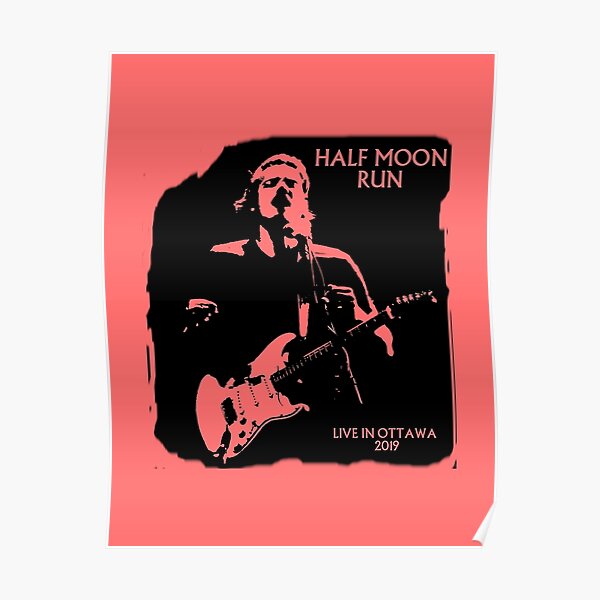 Half Moon Run – Look & Listen tour poster