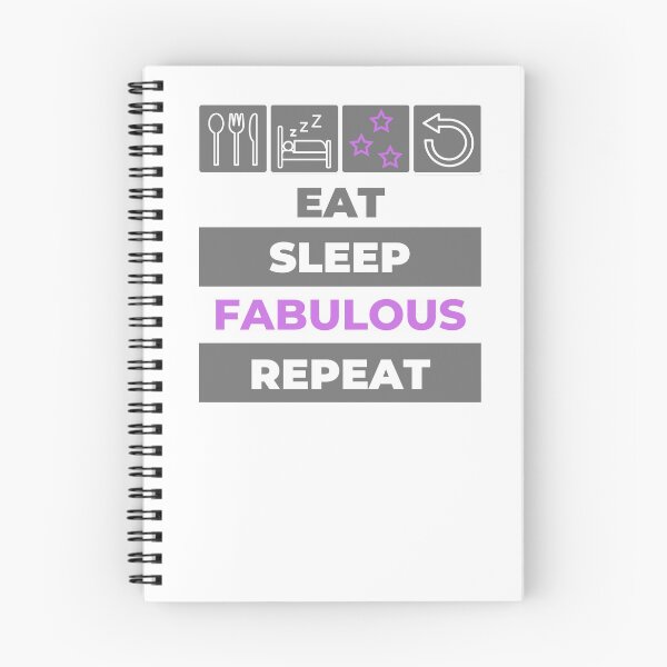 Item preview, Eat Sleep Fabulous Repeat designed and sold by NavyOx.