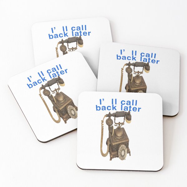 Item preview, I'll call back later designed and sold by AWESOME1472.
