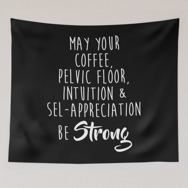 Item preview, May Your Coffee Pelvic Floor Intuition Funny Print Essential T-Shirt designed and sold by FredaKub.