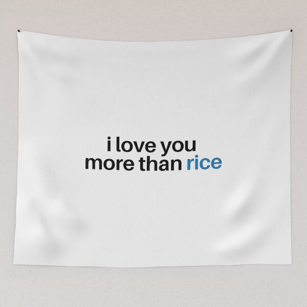 Item preview, love you more than rice designed and sold by oceanikki.