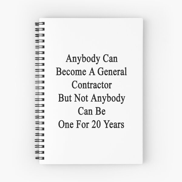 Item preview, Anybody Can Become A General Contractor But Not Anybody Can Be One For 20 Years designed and sold by supernova23.