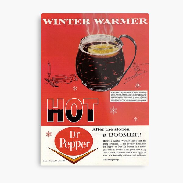 HOT Dr Pepper Metal Print