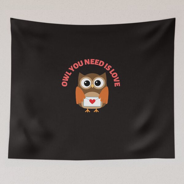 Item preview, Owl You Need Is Love designed and sold by ProBatavian.