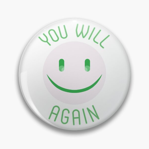Item preview, You Will Smile Again designed and sold by ViewerEqualsPhoton.
