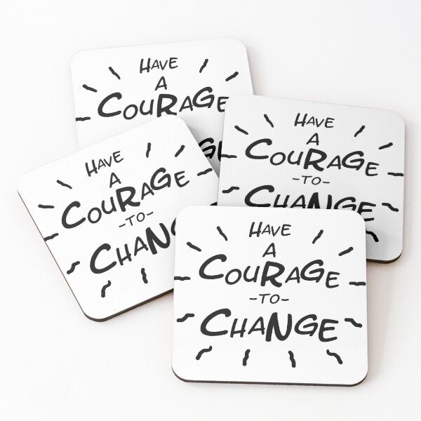 Item preview, Have a Courage to Change  Lettering Design designed and sold by Khotekmei.