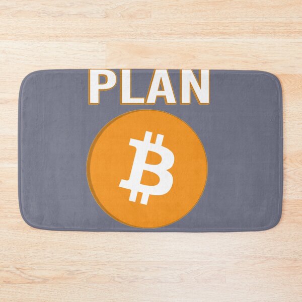 Item preview, Bitcoin Plan B designed and sold by Thorntongifts.