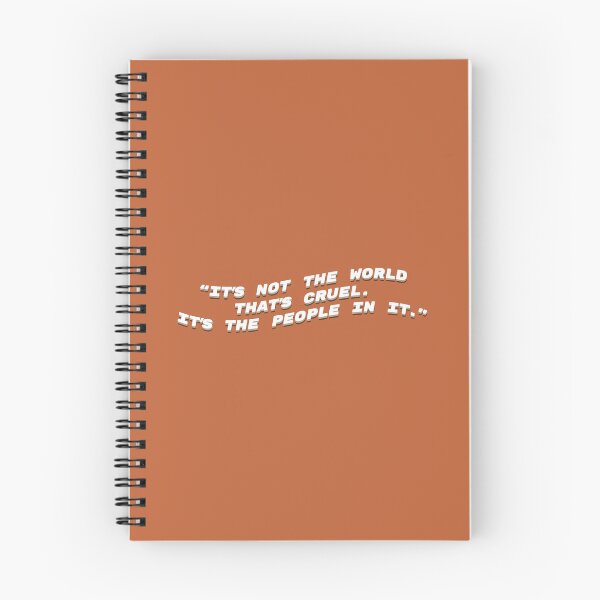 Item preview, “It’s not the world that’s cruel. It’s the people in it.” designed and sold by oeufcreatif.