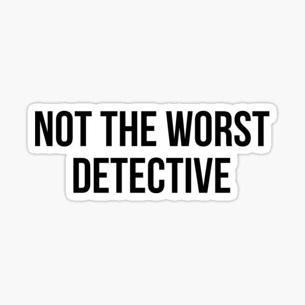 Item preview, not the worst detective designed and sold by Realpeoplegift.