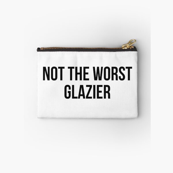Item preview, not the worst glazier designed and sold by Realpeoplegift.