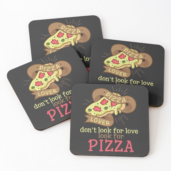 Item preview, Don't Look For Love Look For Pizza - Pizza Lover - A Passion For Pizza designed and sold by HumbleShirt.